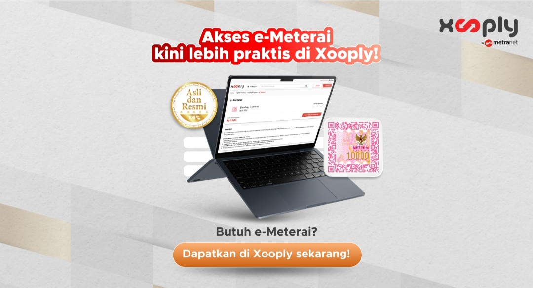 Hadirkan Layanan Pembelian e-Meterai, Xooply by Metranet Berikan Solusi Praktis Untuk Pengelolaan Dokumen Penting