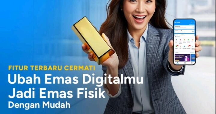 Cermati Luncurkan Fitur Cetak Emas Fisik, Permudah Investor Miliki Aset Nyata