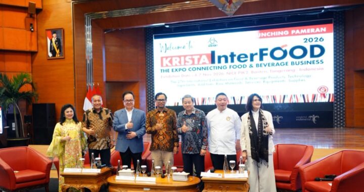 KRISTAInterFOOD 2026 Perkuat Industri Makanan dan Minuman Indonesia, Dorong Gastronomi Nusantara ke Pasar Global